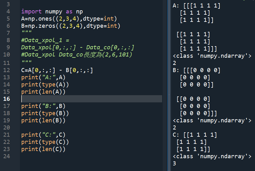 Python三維陣列 import numpy as np ; A = np.ones((2,3,4),dtype=int) ; B = np.zeros((2,3,4),dtype=int) - 儲蓄保險王
