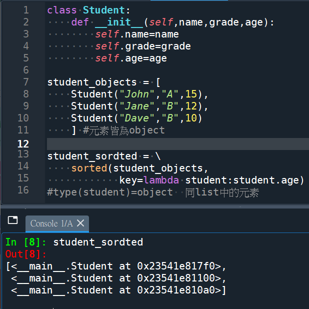 Python: sorted() 排序,參數key = lambda 匿名函式 ;物件導向 def __repr__(self): #原形畢露; def __str__(self): #給人閱讀 - 儲蓄保險王